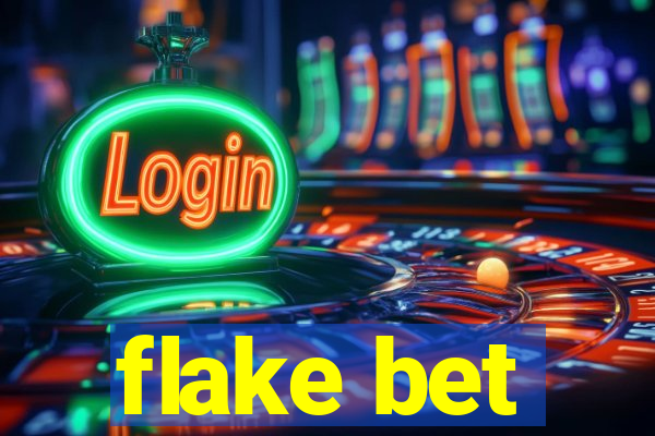 flake bet